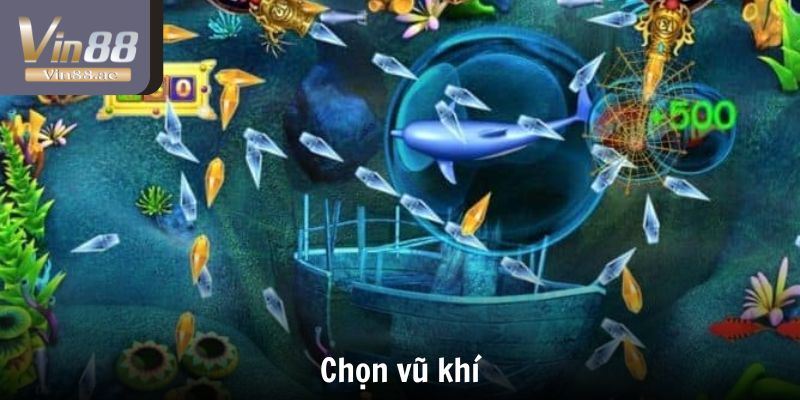 Chơi bắn cá đổi thưởng - Trải nghiệm kiếm tiền đầy hấp dẫn 3 Thành viên chọn loại vũ khí phù hợp