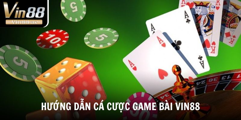 Game Bài Vin88 - Sân Chơi Giải Trí Hấp Dẫn Và Hiệu Quả 2025 4 Các bước tham gia cá cược Game bài Vin88